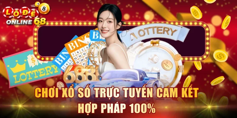 Chơi xổ số trực tuyến cam kết hợp pháp 100% Chơi xổ số trực tuyến cam kết hợp pháp 100%