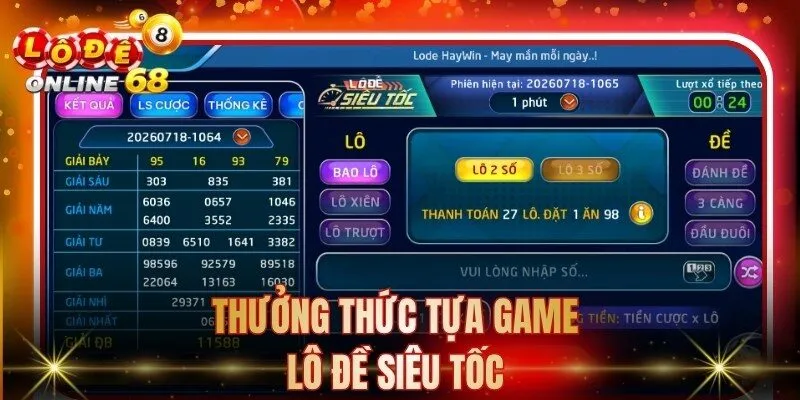 Thưởng thức lô đề siêu tốc